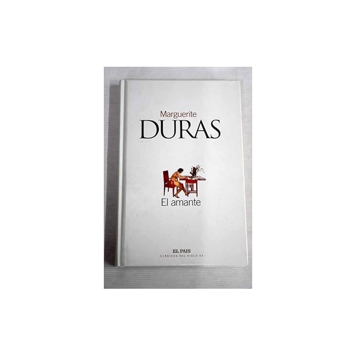 El Amante - Marguerite Duras.